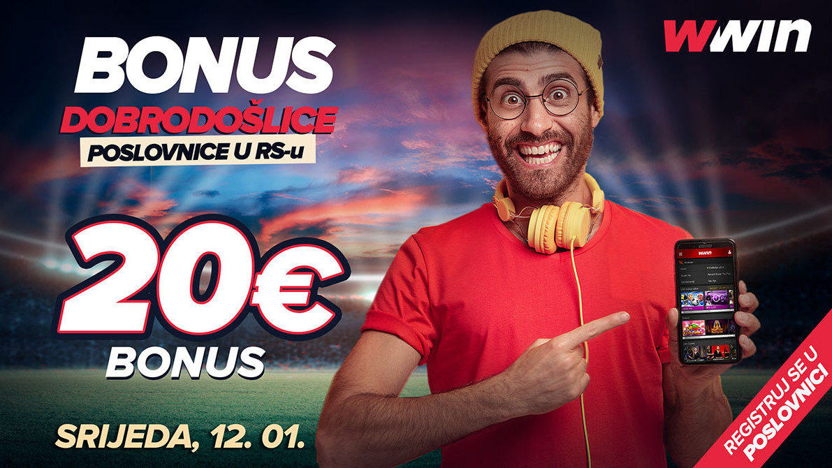 Ne propustite sjajnu priliku: Wwin - bonus dobrodošlice – Srijeda, 12.01.2022.