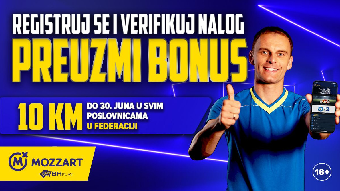 Bonus dobrodošlice u svim poslovnicama u Federaciji