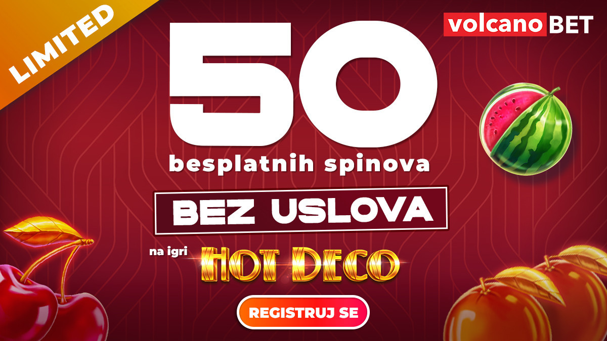 Volcanobet.ba hot deco casino bonus