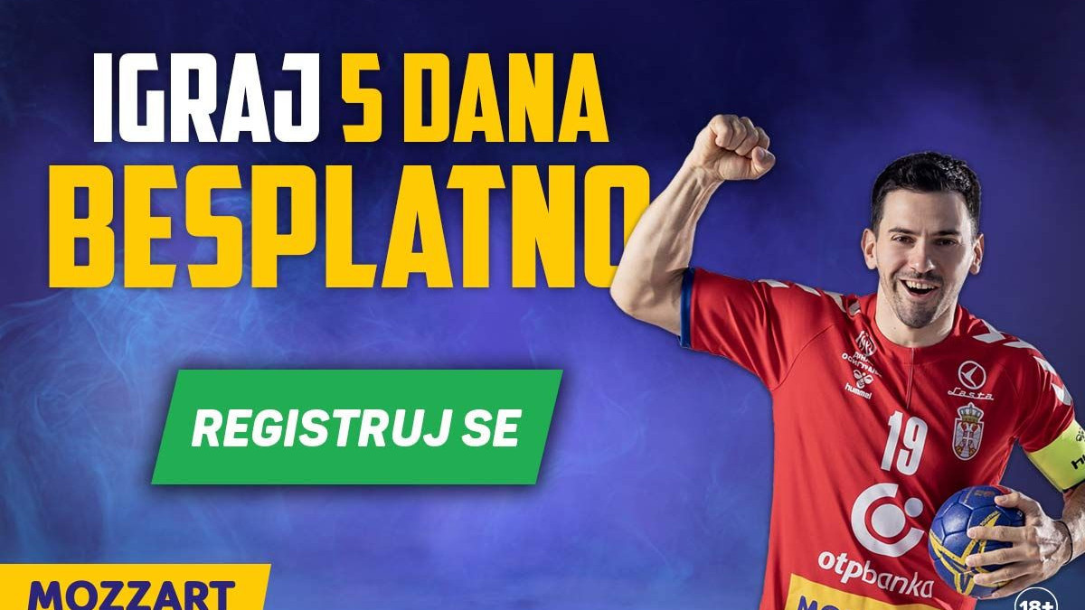 Želiš da igraš 5 dana besplatno? Registruj se na Mozzart