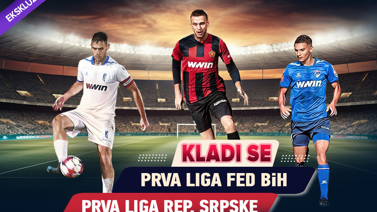 Kladi se na utakmice Prve lige Federacije BiH i Prve lige RS-a