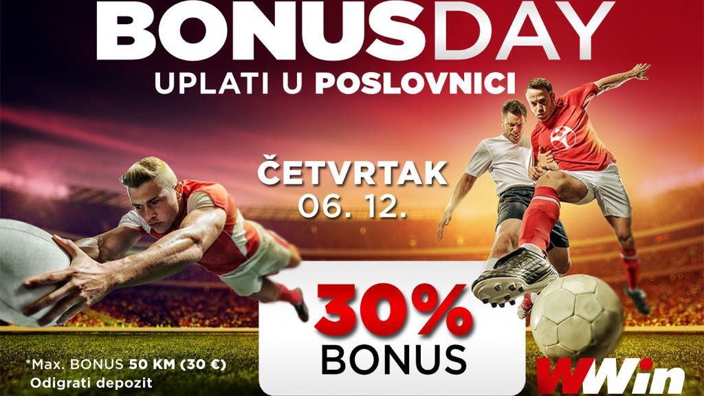 Bonus day u poslovnicama WWin - 30% bonusa na sve uplate danas