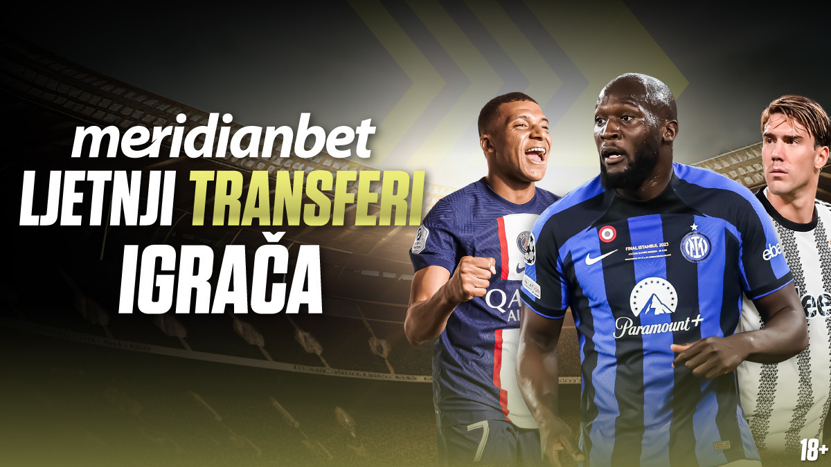 Meridian pomjera granice: Kladi se za koga će potpisati Lukaku, Vlahović, Osimhen i druge zvijezde