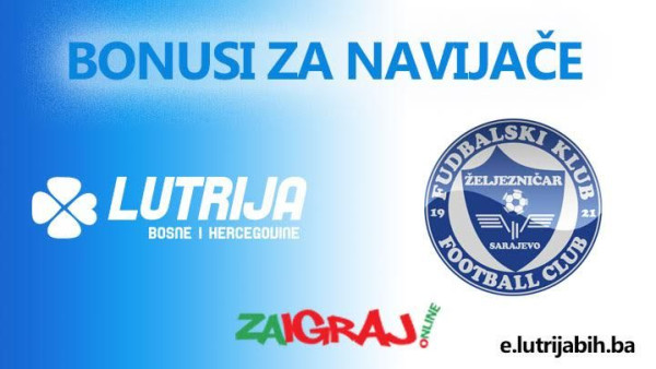 Lutrija BiH i Željezničar imaju iznenađenje za navijače
